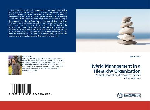 Hybrid Management in a Hierarchy Organization