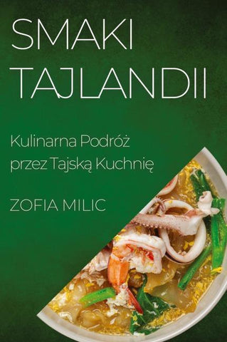 Smaki Tajlandii