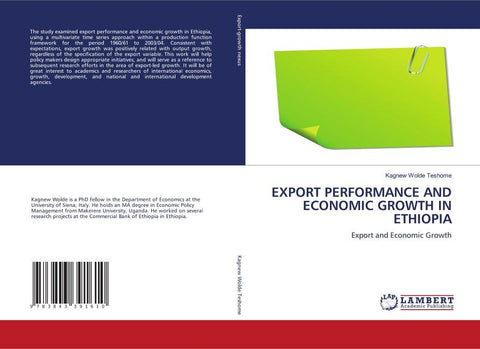 EXPORT PERFORMANCE AND ECONOMIC GROWTH IN ETHIOPIA