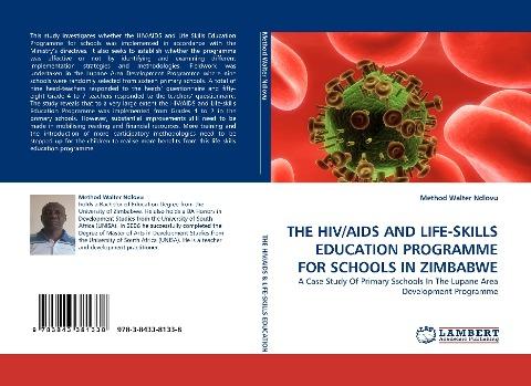 THE HIV/AIDS AND LIFE-SKILLS EDUCATION PROGRAMME FOR SCHOOLS IN ZIMBABWE