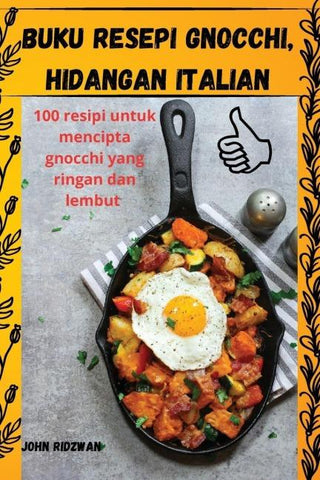 BUKU RESEPI GNOCCHI, HIDANGAN ITALIAN
