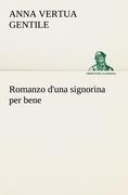 Romanzo d'una signorina per bene