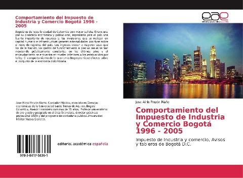 Comportamiento del Impuesto de Industria y Comercio Bogotá 1996 - 2005