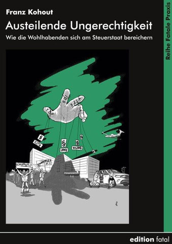 Austeilende Ungerechtigkeit