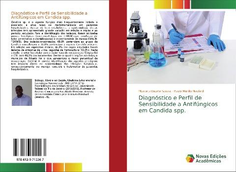 Diagnóstico e Perfil de Sensibilidade a Antifúngicos em Candida spp.