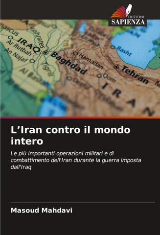 L'Iran contro il mondo intero