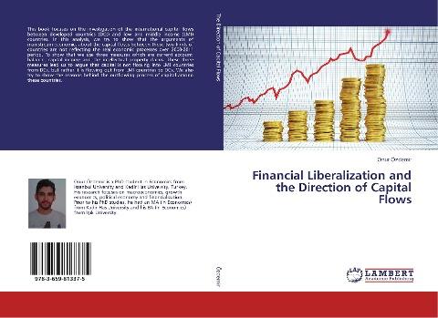 Financial Liberalization and the Direction of Capital Flows