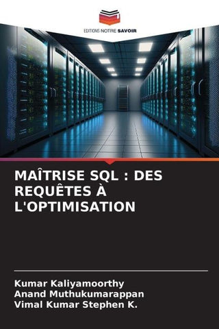 MAÎTRISE SQL : DES REQUÊTES À L'OPTIMISATION