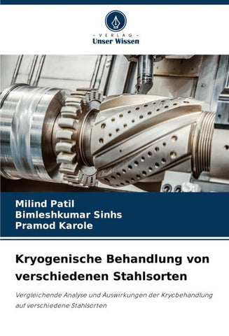 Kryogenische Behandlung von verschiedenen Stahlsorten