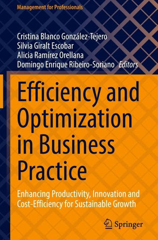 Efficiency and Optimization in Business Practice