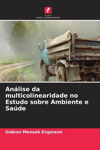 Análise da multicolinearidade no Estudo sobre Ambiente e Saúde