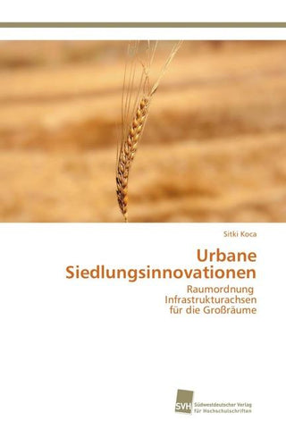 Urbane Siedlungsinnovationen