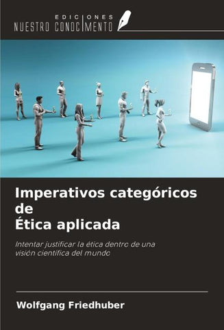Imperativos categóricos de Ética aplicada