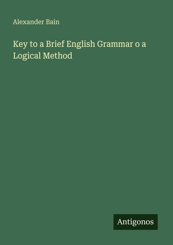 Key to a Brief English Grammar o a Logical Method