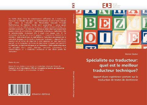 Spécialiste ou traducteur: quel est le meilleur traducteur technique?