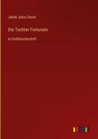 Die Tochter Fortunats