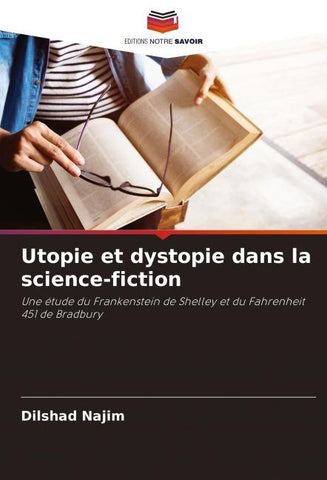 Utopie et dystopie dans la science-fiction