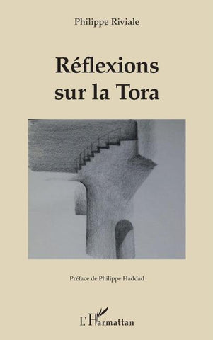 Réflexions sur la Tora
