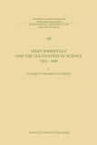 Mary Somerville and the Cultivation of Science, 1815–1840