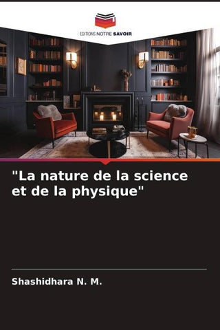 "La nature de la science et de la physique"