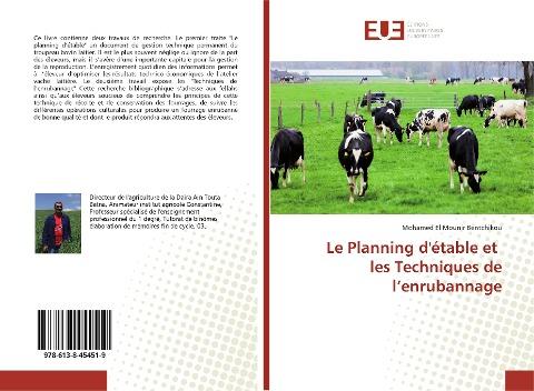 Le Planning d'étable et les Techniques de l'enrubannage