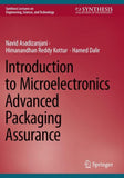 Introduction to Microelectronics Advanced Packaging Assurance