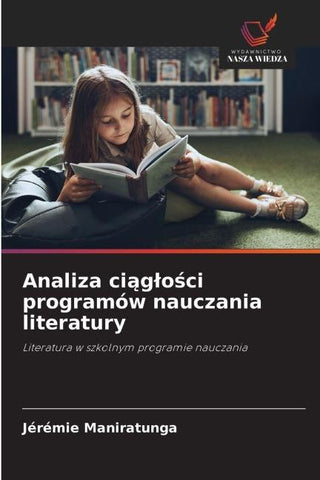Analiza ci¿g¿o¿ci programów nauczania literatury