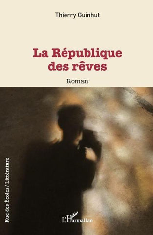 La république des rêves