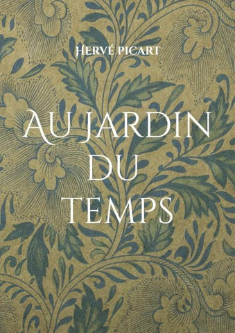 Au Jardin du Temps