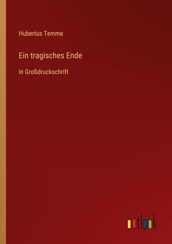 Ein tragisches Ende