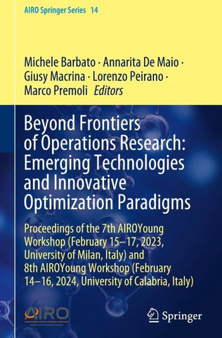 Beyond Frontiers of Operations Research: Emerging Technologies and Innovative Optimization Paradigms