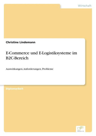 E-Commerce und E-Logistiksysteme im B2C-Bereich
