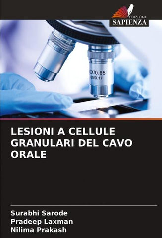 LESIONI A CELLULE GRANULARI DEL CAVO ORALE