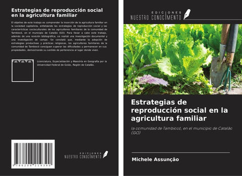 Estrategias de reproducción social en la agricultura familiar
