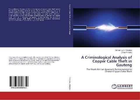 A Criminological Analysis of Copper Cable Theft in Gauteng