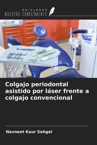 Colgajo periodontal asistido por láser frente a colgajo convencional