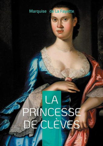 La Princesse de Clèves