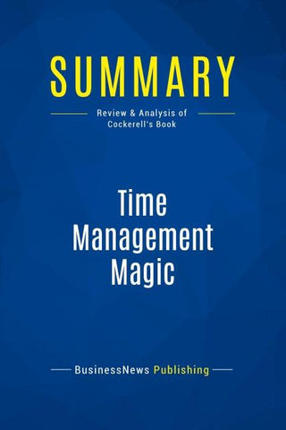 Summary: Time Management Magic