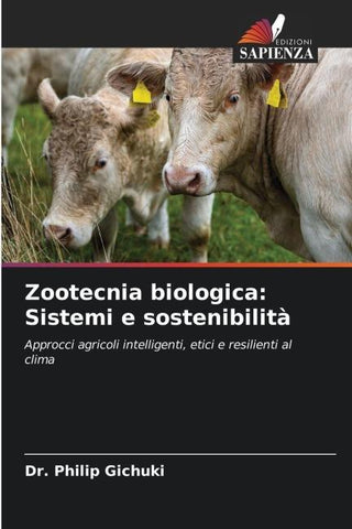 Zootecnia biologica: Sistemi e sostenibilità