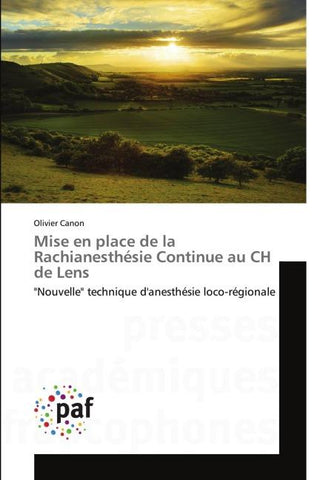 Mise en place de la Rachianesthésie Continue au CH de Lens