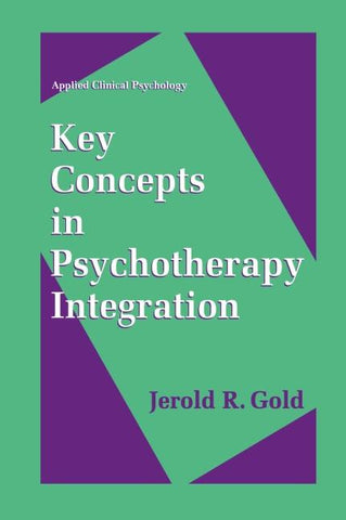Key Concepts in Psychotherapy Integration