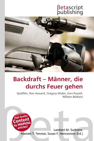 Backdraft - Männer, die durchs Feuer gehen