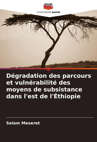 Dégradation des parcours et vulnérabilité des moyens de subsistance dans l'est de l'Éthiopie