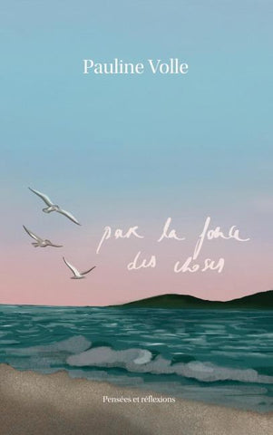 Par la force des choses
