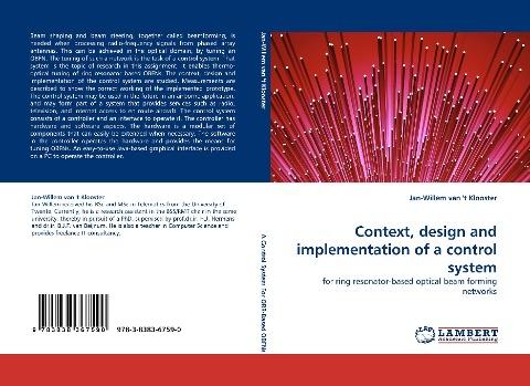 Context, design and implementation of a control system
