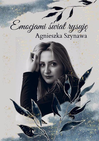 Emocjami ¿wiat  rysuj¿