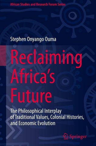 Reclaiming Africa's Future