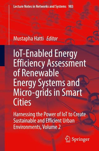 IoT-Enabled Energy Efficiency Assessment of Renewable Energy Systems and Micro-grids in Smart Cities
