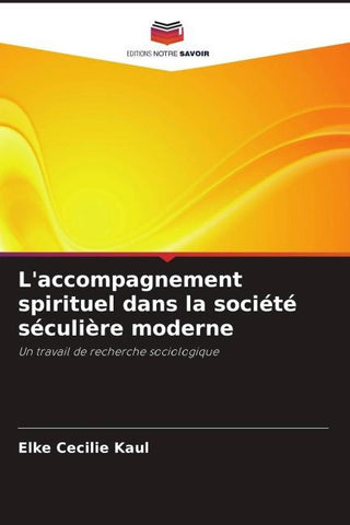 L'accompagnement spirituel dans la société séculière moderne