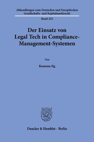 Der Einsatz von Legal Tech in Compliance-Management-Systemen